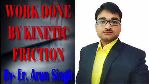 Physics by AKS sir (KOTA Faculty)||IIT-JEE||NEET||Work by friction