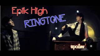 [RINGTONE KOREAN] Epik High - Spoiler ♥