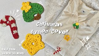 Last-Minutes Christmas Crochet🎄✩༻Christmas Button Cover