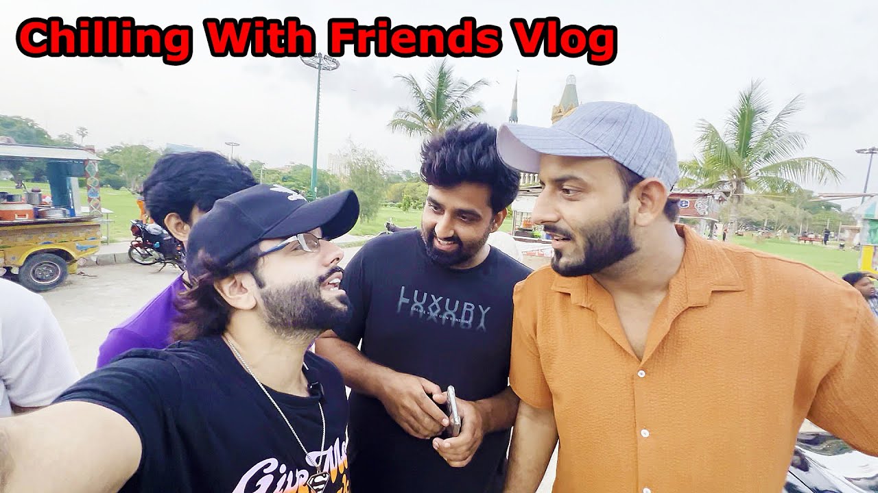 Chilling With Friends Vlog | Mehran Hashmi