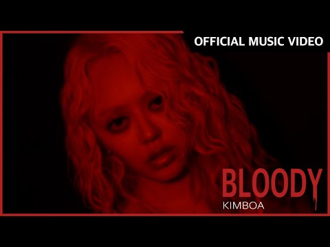 [MV] BLOODY - KIMBOA(김보아) feat.Microdot