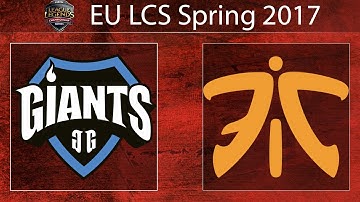 [LoL VODs] GIA vs FNC @Map1 | EU LCS Spring 2017 (27.01.2017)