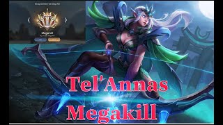 Tel'Annas gặt Megakill mùa 16 Liên Quân Mobile