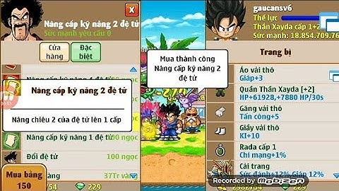 Ngọc rồng online: nâng skill 2 cho ông đệ bất hiếu của gaucansv6