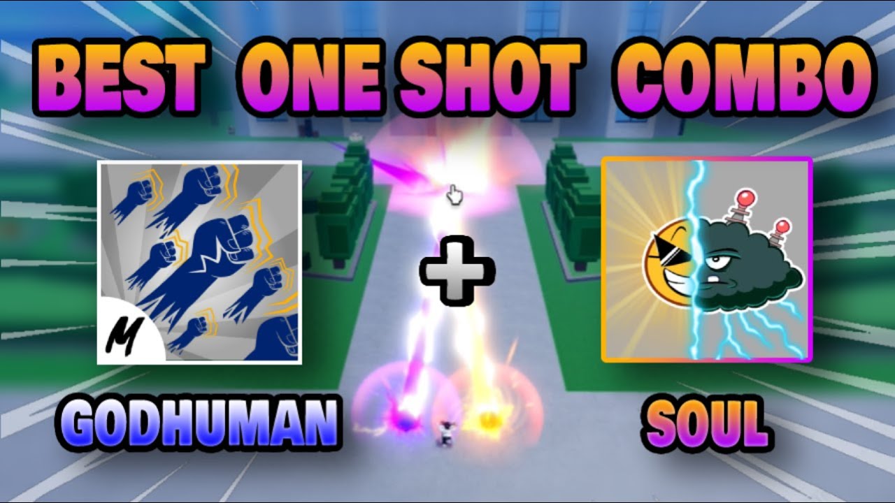 🔥Soul fruit🔥, ONE SHOT COMBO