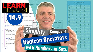 Learn Delphi Programming | Unit 14.9 | Simplify Compound Boolean Expressions with Numbers in Sets