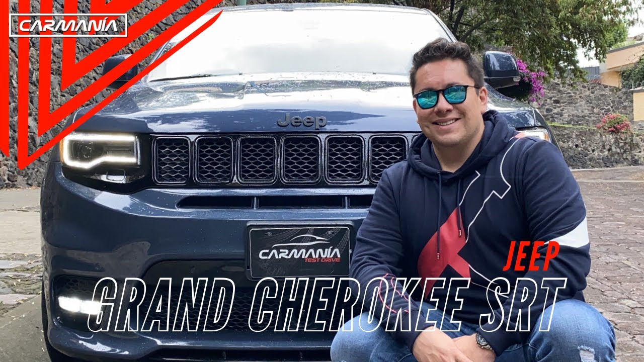 Jeep Grand Cherokee SRT ¡un SUV BRUTAL! - YouTube