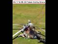 Mi-17 &amp; Mi-28 Taken Out by Drone #shorts