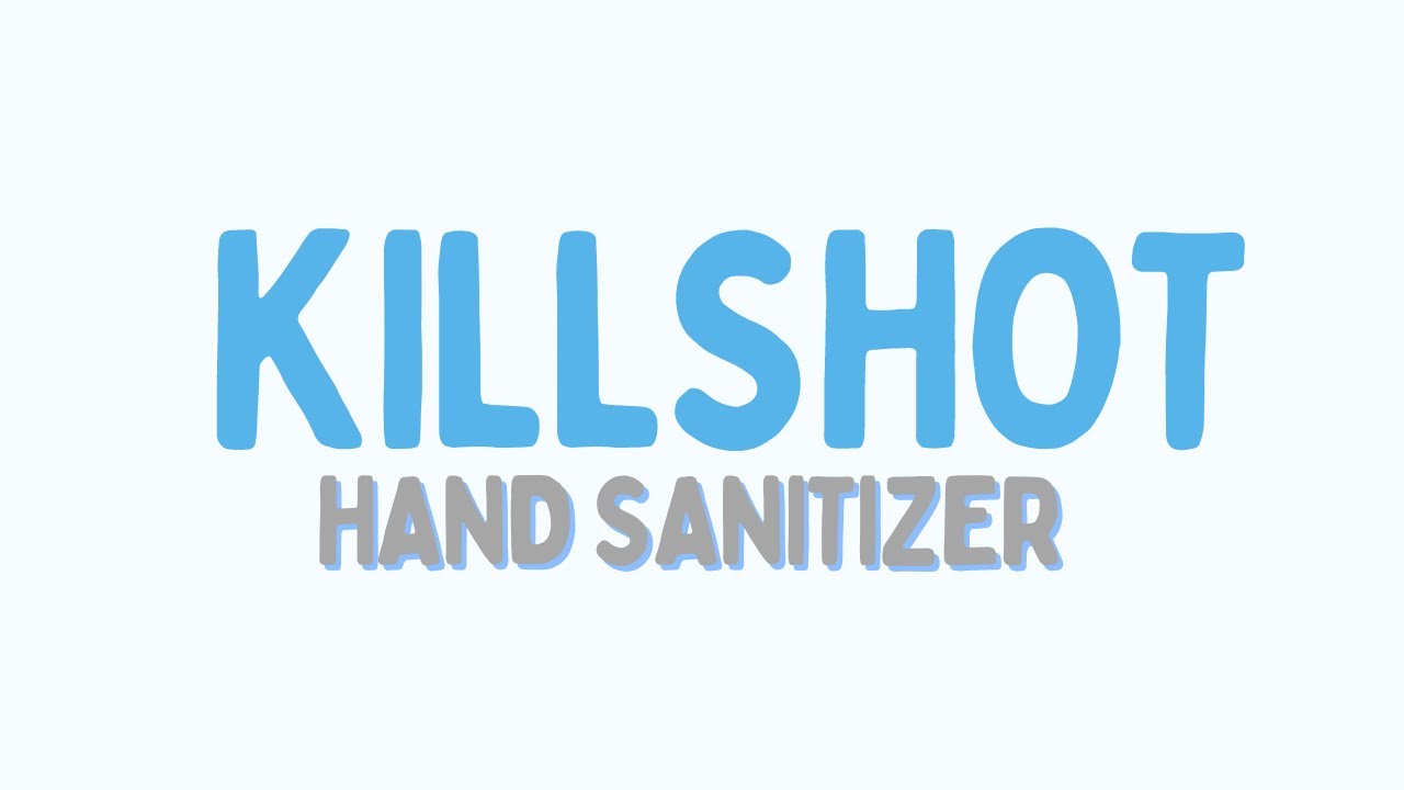 KillShot Hand Sanitizer - YouTube