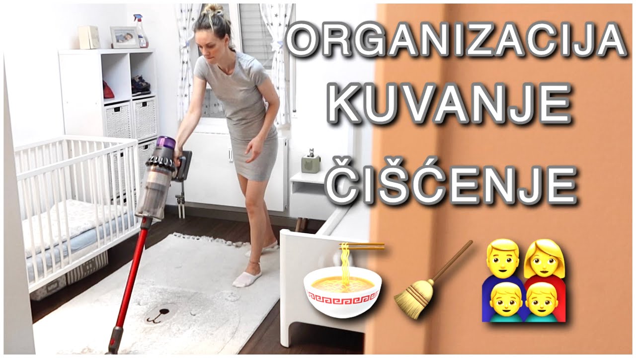PAR DANA U ZIVOTU MAME 2 DJECAKA | ORGANIZACIJA SOBE, CISCENJE, KUVANJE, VOZNJA | Sara Dzodzo Vlog