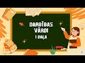 Латышский язык для детей: Глаголы I часть. Latviešu valoda bērniem: Darbības vārdi I daļa