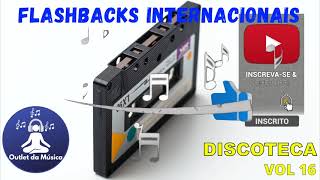 Flashbacks Internacionais Disco #16