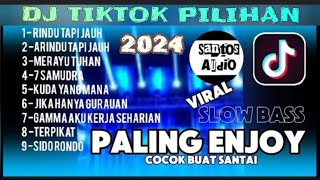 DJ -  RINDU TAPI JAUH FULL ALBUM | DJ viral TIKTOK pilihan yang paling enak