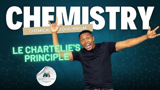 Chemistry | Chemical equilibrium | Le Chartelie's Principle