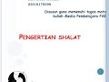 TATA CARA SHALAT YANG BAIK DAN BENAR (Oleh Imroatur Rofiah)