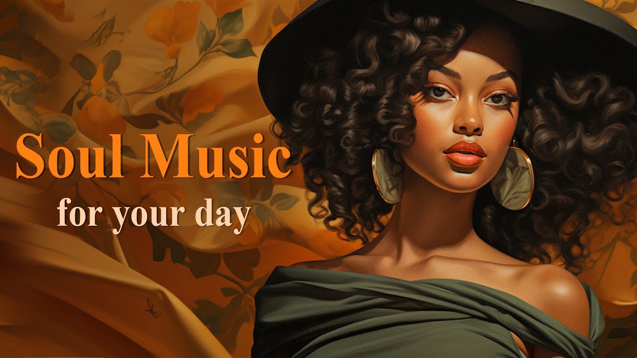 Neo soul music ~ Love songs for your soul ~ Best soul playlist