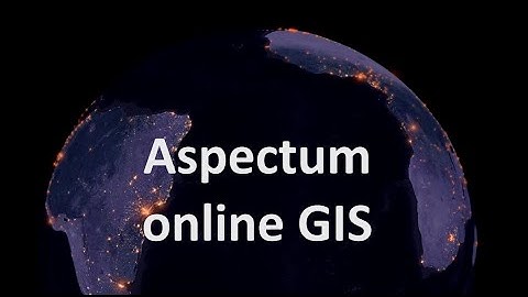 An introduction to Aspectum online GIS | burdGIS