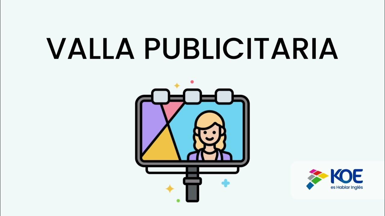 KOE Vocabulario Cómo se dice "valla publicitaria" en inglés YouTube