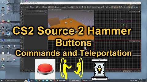 CS2 Button Commands and Teleportation Tutorial - Source 2 Editor Hammer Workshop