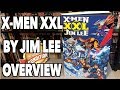 X-men XXL by Jim Lee Overview!