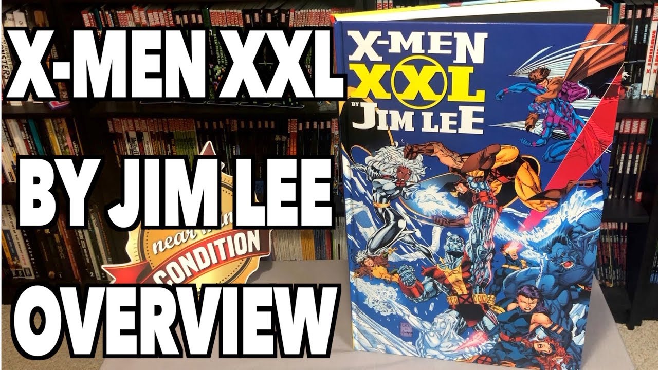 X-men XXL by Jim Lee Overview! - YouTube