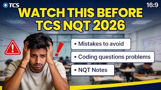 “TCS NQT 2026 Prep: Top Mistakes to Avoid, Coding Problems Faced by Students & Notes”