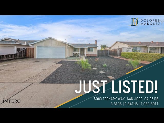 5083 Trenary Way, San Jose, CA 95118 | Dolores Marquez