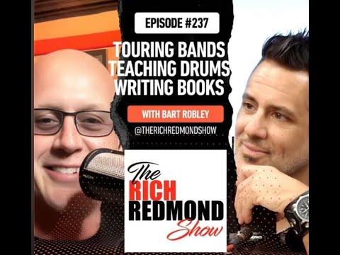 Drumming, Writing, and Star Trek Conventions w/Bary Robley:: Ep 237 The Rich Redmond Show