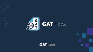GAT Flow Workflows