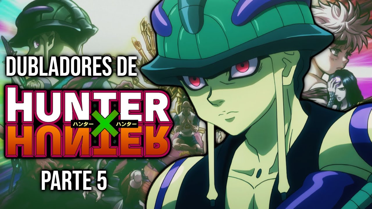 Masg on X: 🎙️ FANCAST DE DUBLADORES PARA HUNTER X HUNTER 2011