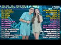 Happy asmara feat gilga sahid full album terbaru 2024