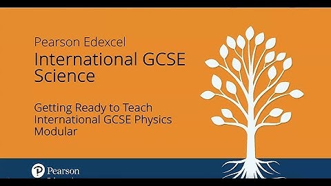 Getting Ready to Teach International GCSE Physics Modular