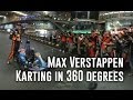 Max Verstappen karting in 360 degrees! Shanghai, 05/04/2017