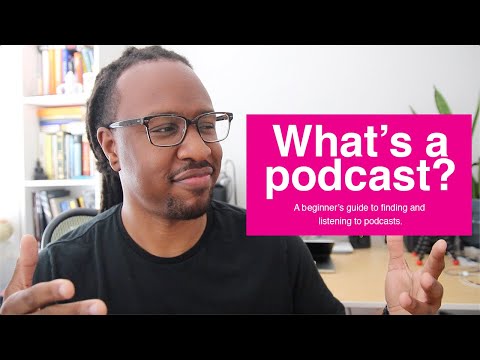 Video: How To Listen To Podcasts