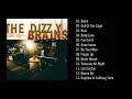 Capture de la vidéo The Dizzy Brains - Out Of The Cage (Official Full Album)