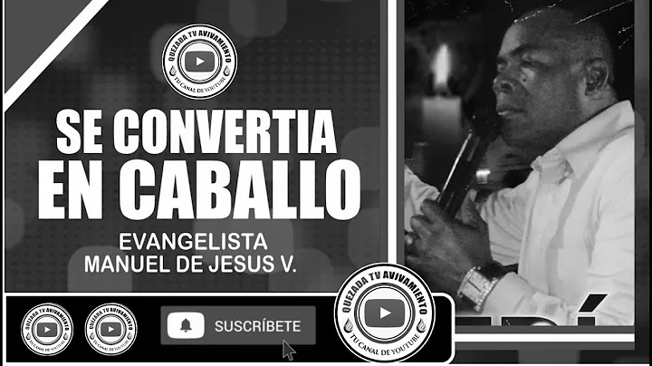 SE CONVERTIA EN CABALLOManuel de Jess Vicente R.Te...