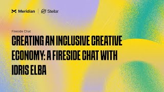 Creating an Inclusive Creative Economy: a Fireside Chat with Idris Elba  | Meridian 2024