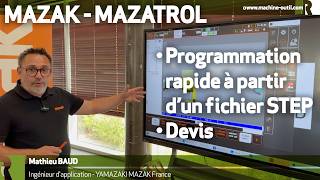 Démonstration de la programmation et du devis d'une pièce à partir d'un fichier STEP sur CN Mazak