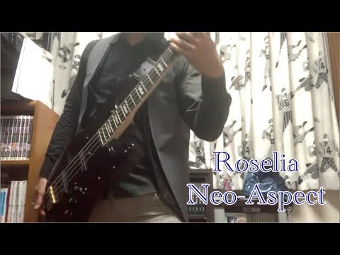 【ベース初心者が】Neo Aspect【弾いてみた】