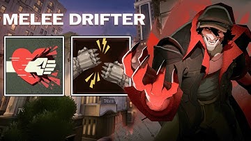 Melee Drifter Might Be His STRONGEST Build