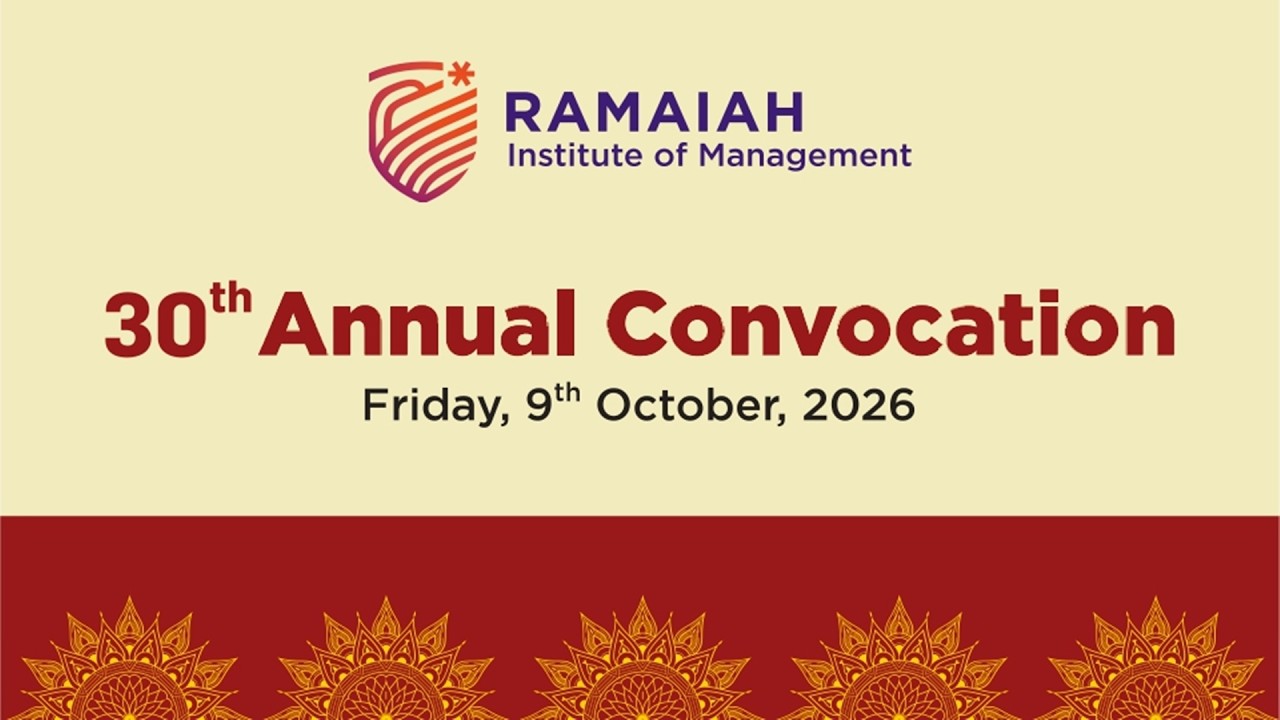 Live - Ramaiah Institute of Management - 30th Annual Convocation on 9th October, 2026