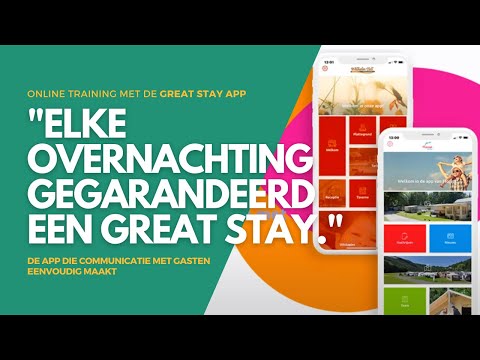 De app die communicatie met gasten eenvoudig maakt! - Online training met de Great Stay App!