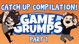 Game Grumps Catch-Up compilation for new and old Lovelies - PART 1 - Sleep Aid
