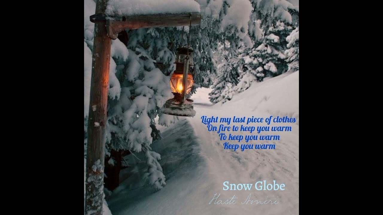 snow globe (lyrics) YouTube