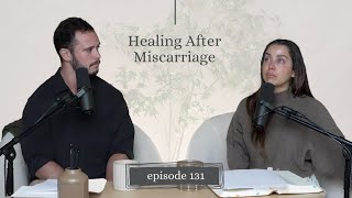 Healing After Miscarriage