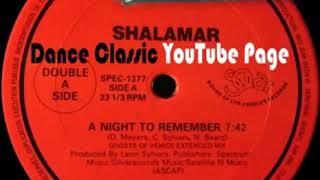 Shalamar   A Night To Remember Ghosts Of Venice Extended Mix