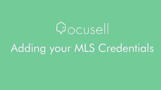 How to Add Your MLS Credentials to Ocusell screenshot 2