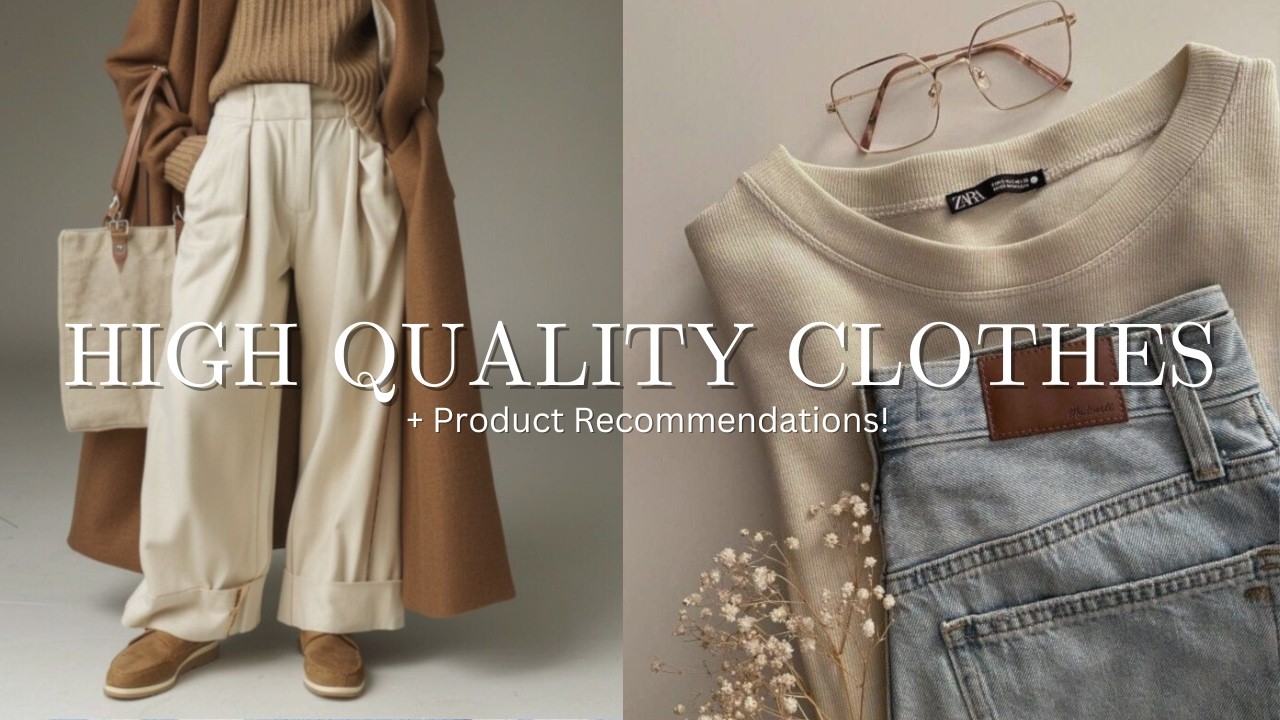 How To Find High Quality Clothing: Buy less but BETTER