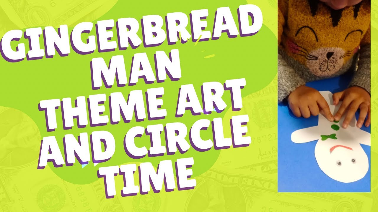 Gingerbread man theme at Montessori/ circle time and art - YouTube