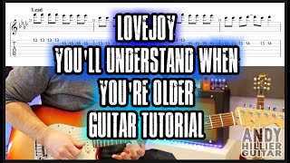 Video thumbnail of "Lovejoy You'll Understand When You're Older Guitar Tutorial"